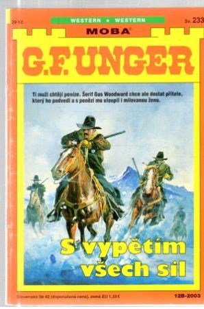 S vypětím všech sil - Unger Gert Fritz