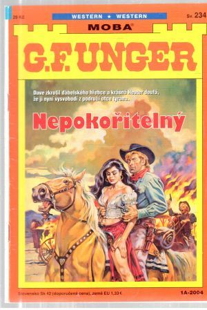 Nepokořitelný - Unger Gert Fritz