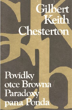 Povídky otce Browna, Paradoxy pana Ponda - Chesterton Gilbert Keith