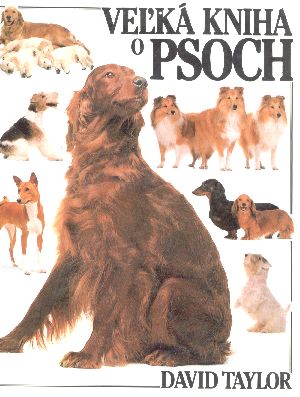 Veľká kniha o psoch - Taylor David