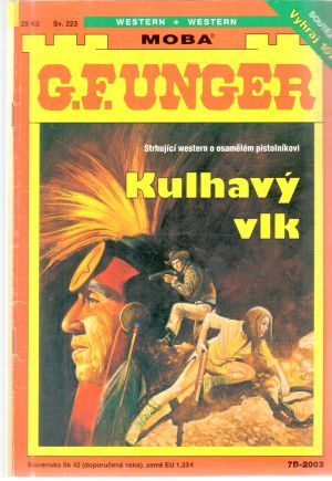 Kulhavý vlk - Unger Gert Fritz