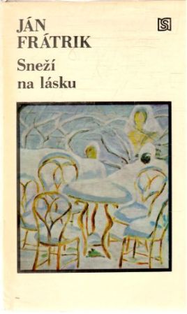 Sneží na lásku - Frátrik Ján
