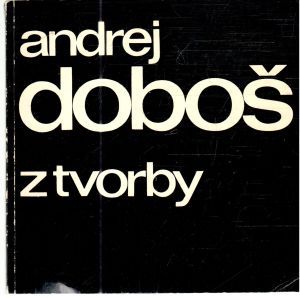 Z tvorby - Doboš Andrej