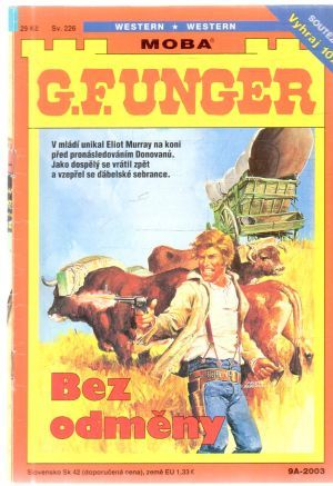 Bez odměny - Unger Gert Fritz