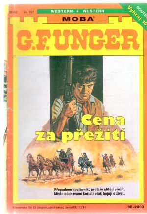 Cena za přežití - Unger Gert Fritz