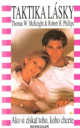 Taktika lásky - McKnight Thomas, Phillips Robert