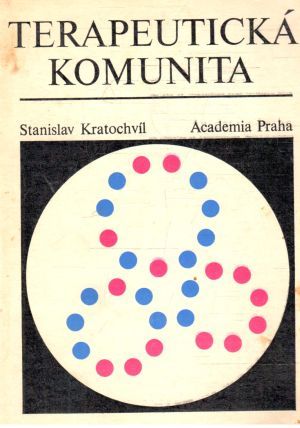 Terapeutická komunita - Kratochvíl Stanislav