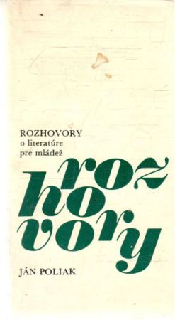 Rozhovory o literatúre pre mládež - Poliak Ján