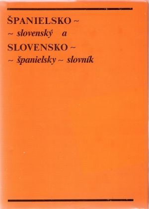 Španielsko - slovenský a slovensko - španielsky slovník - Škultéty Jozef, Šulhan Jozef