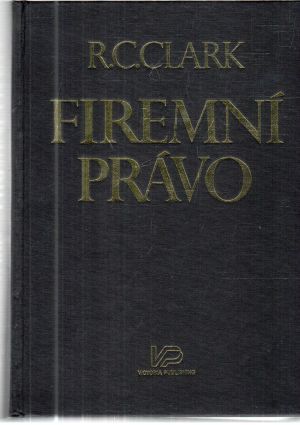 Firemní právo - Clark R. C.