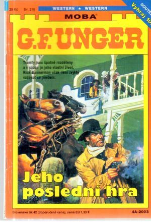 Jeho poslední hra - Unger Gert Fritz
