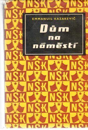 Dum na náměstí - Kazakevič Emmanuil