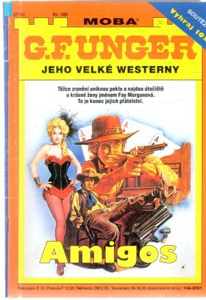 Amigos - Unger Gert Fritz
