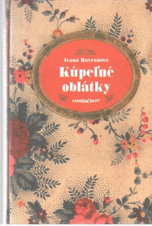 Kúpeľné oblátky - Havranová Ivana