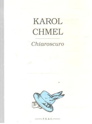 Chiaroscuro - Chmel Karol