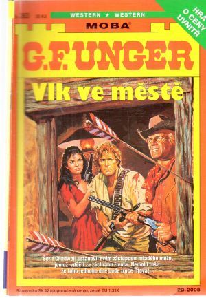 Vlk ve městě - Unger Gert Fritz