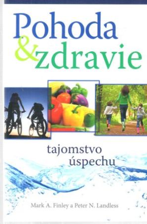 Pohoda a zdravie - Finley Mark, Landless Peter