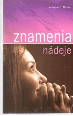 Znamenia nádeje - Bullón Allejandro