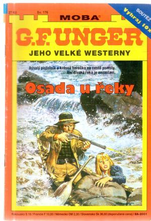 Osada u řeky - Unger Gert Fritz