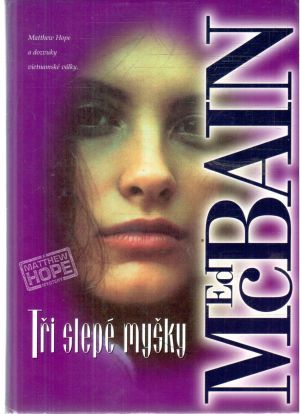 Tři slepé myšky - McBain Ed