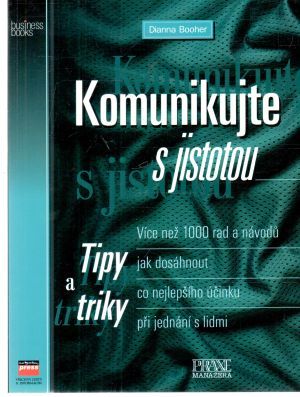 Komunikujte s jistotou - Booher Dianna