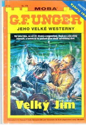 Velký Jim - Unger Gert Fritz