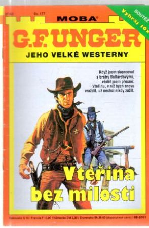 Vteřina bez milosti - Unger Gert Fritz