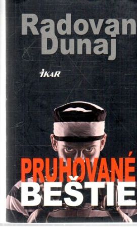 Pruhované beštie - Dunaj Radovan