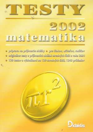 Testy 2002 - Matematika - Kolektív autorov