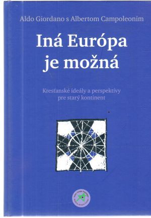 Iná Európa je možná - Giordano Aldo, Campoleoni Albert