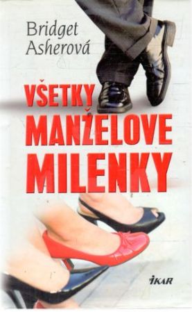 Všetky manželove milenky - Asherová Bridget