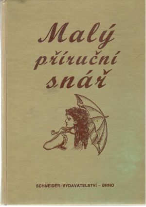 Malý příruční snář - Pavelková Marcela