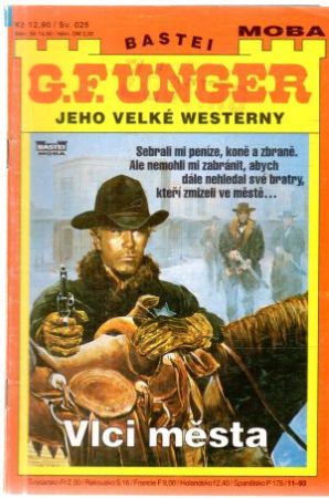 Vlci města - Unger Gert Fritz