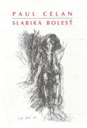 Slabika bolesť - Celan Paul