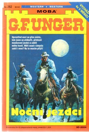 Noční jezdci - Unger Gert Fritz