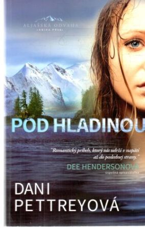 Pod hladinou - Pettreyová Dani