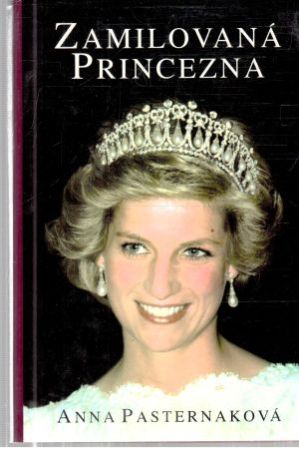 Zamilovaná princezna - Pasternaková Anna