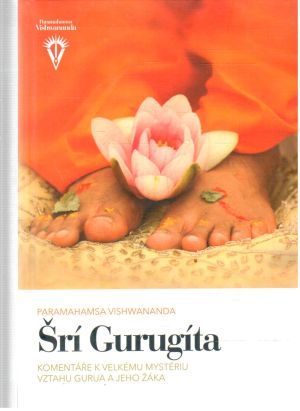 Šrí Gurugíta - Vishwananda Paramahamsa