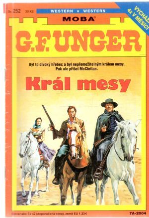 Král mesy - Unger Gert Fritz
