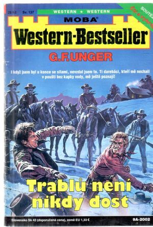 Trablu není nikdy dost - Unger Gert Fritz