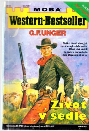 Život v sedle - Unger Gert Fritz