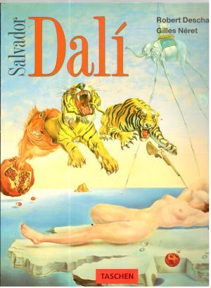 Salvador Dalí - Descharnes Robert, Néret Gilles
