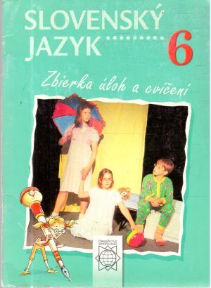 Slovenský jazyk 6. - Krajčovičová Jarmila, Caltíková Milada