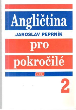 Angličtina pro pokročilé 2. - Perník Jaroslav