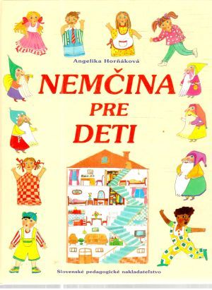 Nemčina pre deti - Horňáková Angelika