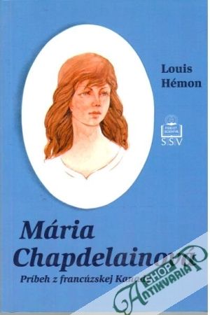 Mária Chapdelainová - Hémon Louis