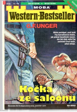 Kočka ze saloonu - Unger Gert Fritz
