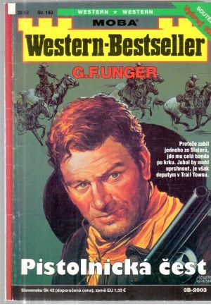 Pistolnická čest - Unger Gert Fritz