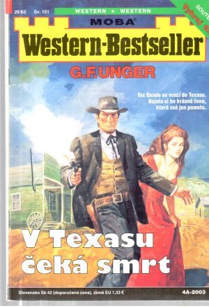 V Texasu čeká smrt - Unger Gert Fritz
