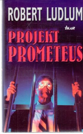 Projekt Prometeus - Ludlum Robert